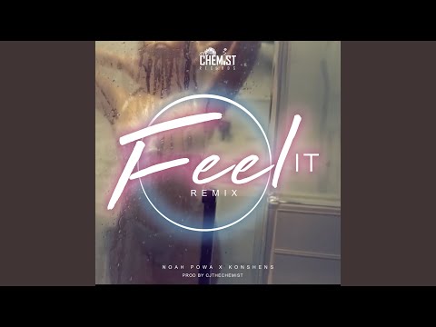 Feel It (Remix)