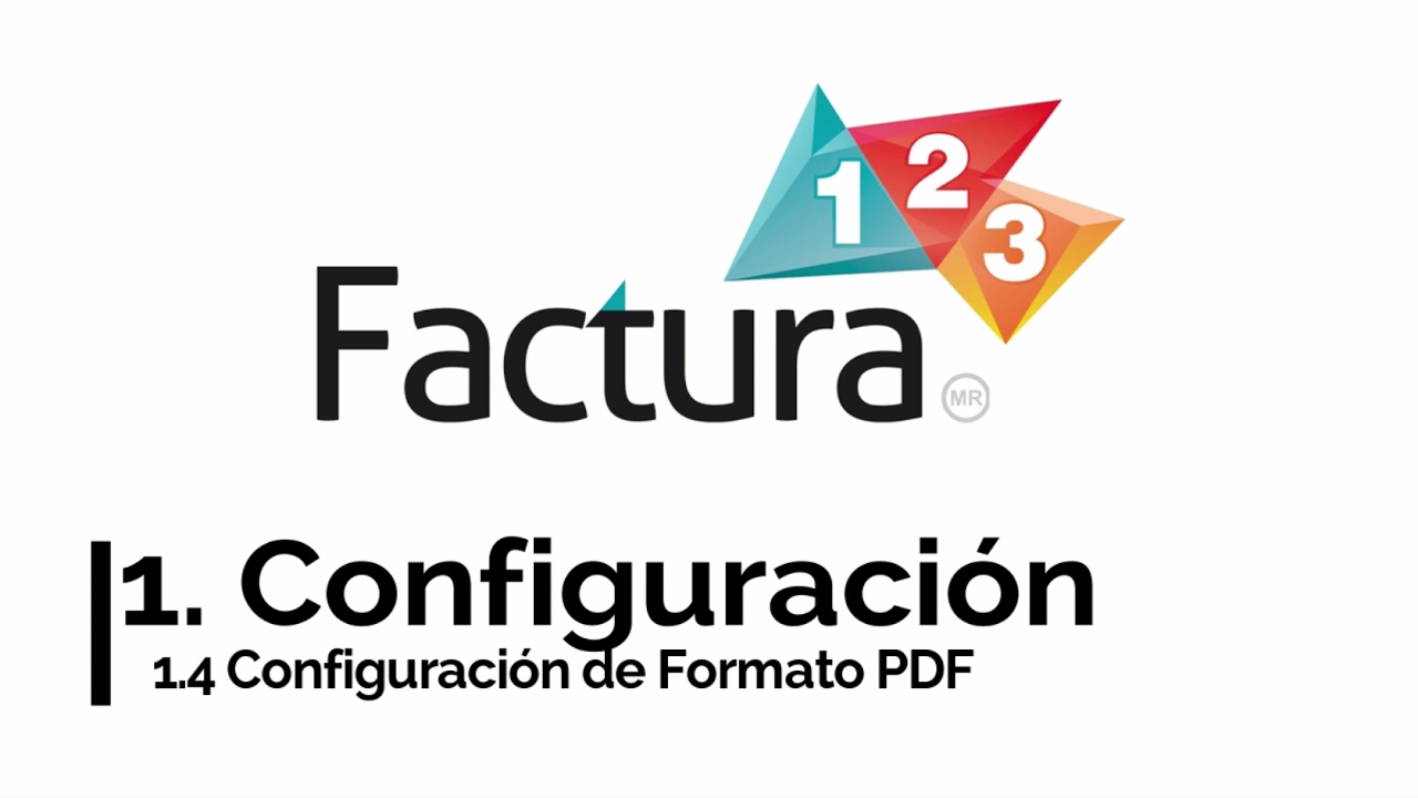1.4 Configuración de Formato PDF