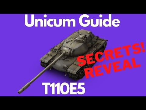Secrets of T110E5 REVEALED - WOT Blitz guide