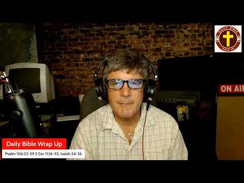 Daily Bible Wrap Up - September 10. 2023