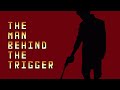 The Man Behind the Trigger Steam Key Global Trailer