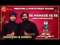 Yasaswi Deepu Ee Manase Se Song Performance SA RE GA MA PA The Next Singing ICON ZEE Telugu