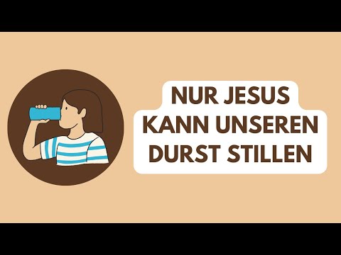 Jesus stillt den Durst