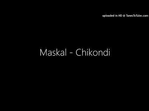 Maskal - Chikondi
