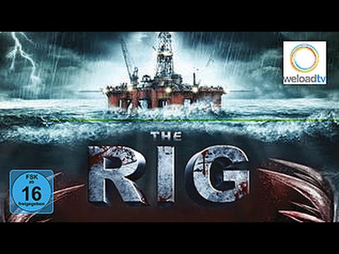 The Rig (Actionfilm | deutsch)