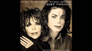 Carole Bayer Sager &amp; Michael Jackson - Just Friends [2012 Remastered Version]
