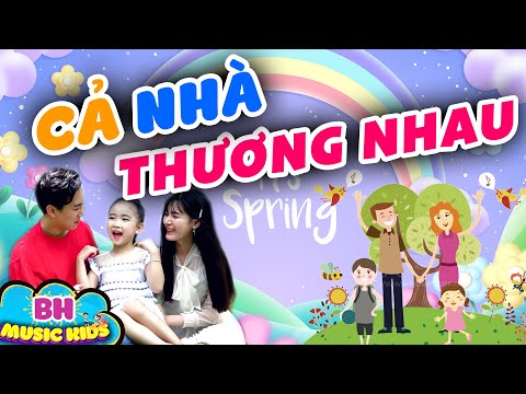 CẢ NHÀ THƯƠNG NHAU 🥰 Bé Candy Ngọc Hà - Nhạc Thiếu Nhi Sôi Động Hay Nhất 2024
