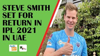 Steve Smith     IPL 2021     IPL      Delhi Capitals       IPL 2021 in UAE      New South Wales