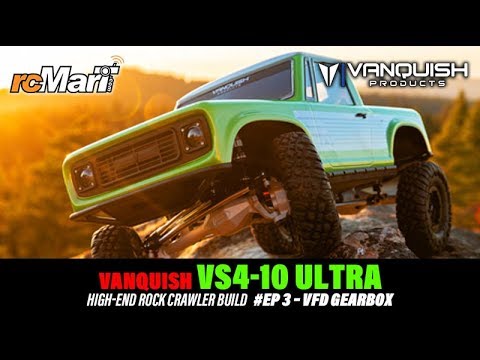 Vanquish VS4-10 Ultra High-End Rock Crawler Build #EP 3 – VFD Gearbox