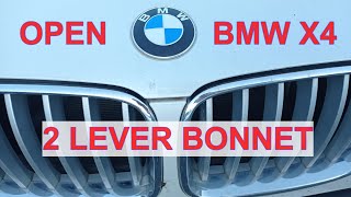 How To Open BMW Bonnet/Hood BMW X4 Drive 20D (European Double Lever)