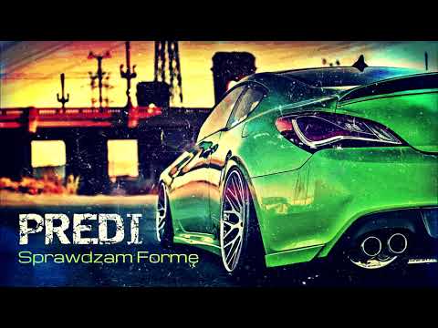 PREDI - Sprawdzam formę