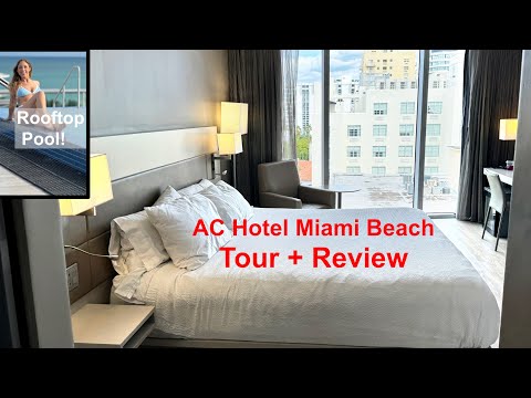 AC Hotel by Marriott Miami Beach - Full Review and Tour