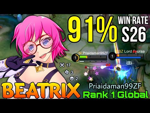 91% Win Rate S26 Beatrix 17 Kills No Mercy! - Top 1 Global Beatrix by Priaidaman99ZF - Mobile Legend