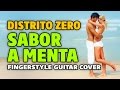 Distrito Zero - Sabor a menta (fingerstyle guitar, bachata)
