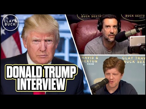 Clay and Buck Interview President Trump