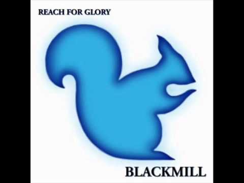 Blackmill - Sacred River