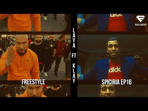 Laya ft. @KLAY - FREESTYLE (Spiciria Ep16)