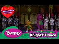 Barney Knights Dance