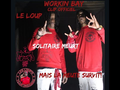 WEEZY SQUAD X LA VER - WORKIN BAY 💸(OGG LES LOUPS)
