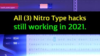 All (3) Nitro Type hacks that are still working today (2021)