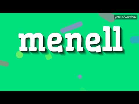 MENELL - HOW TO PRONOUNCE IT!?