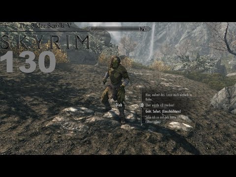 THE ELDER SCROLLS V SKYRIM ⚔️ 130 Ein lausiger Dieb [DEUTSCH 60 FPS]