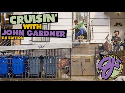 OJ Wheels | Cruisin' Brooklyn: John Gardner