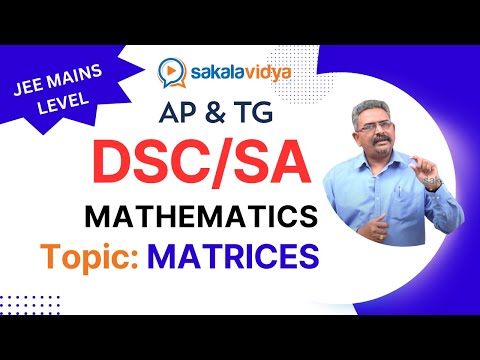 MATRICES _03 ||AP/TG DSC2024||BIT SAT/JEE/EAPCET &other competitive engineering entrance exams
