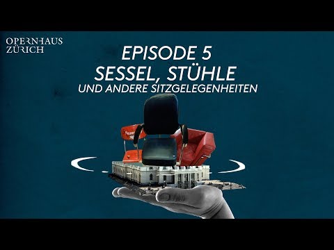 ... nie zu fragen wagten: Episode 5 - Sessel, Stühle und andere Sitzgelegenheiten