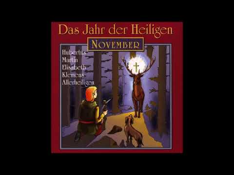 Das Jahr der Heiligen - November - Hubertus