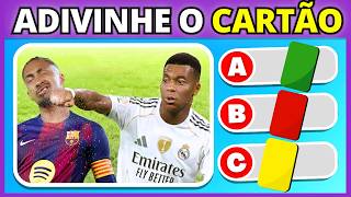 Adivinhe o CARTÃO? 🟩🟥🟨 Cartões Vermelhos, Piores Momentos de Futebol | Mbappé, CR7, Neymar #quiz
