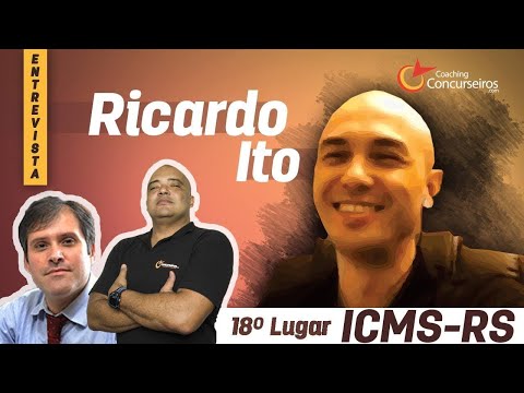 Ricardo Ito - Aprovado na SEFAZ-RS e SEFAZ-Campo Grande