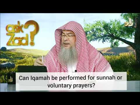 Can Iqamah be performed for Sunnah or other Voluntary Prayers? - Assim al hakeem