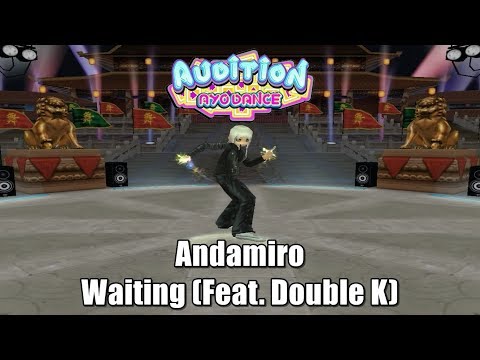 Andamiro - Waiting Ft. Double K , Crazy Freestyle - Audition AyoDance