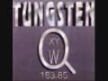 Tungsten - After It's Over