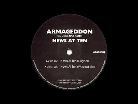 Armagedon  Featuring Ray Keith   News At Ten Original