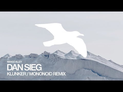 DAN SIEG Klunker (Mononoid Remix)