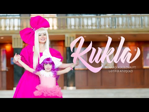 Elnarə Xəlilova ft. Lətifə Atəşqızı — Kukla (Rəsmi Musiqi Videosu)