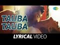 Judgementall Hai Kya Tauba Tauba Lyrical Video RajKumar Rao Kangana Ranaut Balaji Telefilms