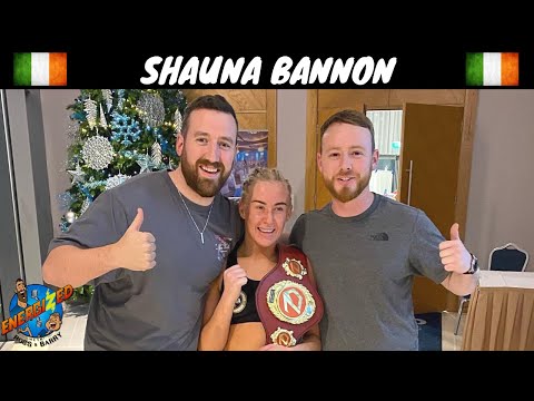 Shauna Bannon | 2021 Irish MMA Female Amateur Of The Year | Energized Show