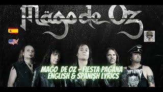 Mago De Oz - Fiesta Pagana - English &amp; Spanish Lyrics