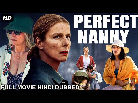 PERFECT NANNY - Hollywood Movie Hindi Dubbed | Assya Da Silva, Antoine | Action Movie | हॉलीवुड मूवी
