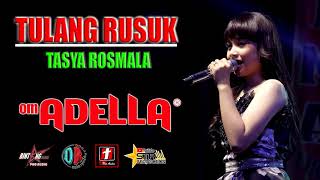 Download lagu Tulang Rusuk,Tasya rosmala , ADELLA TERBARU 2019 mp3