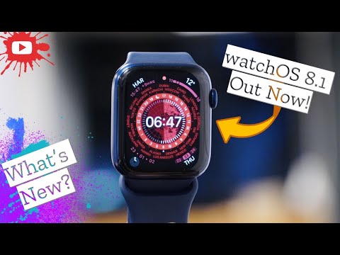 watchOS 8.1 is Out Now! - What's New In This Update?