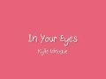 In Your Eyes - Kylie Minogue - Lyrics 
