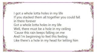 Kathy Mattea - Whole Lotta Holes Lyrics