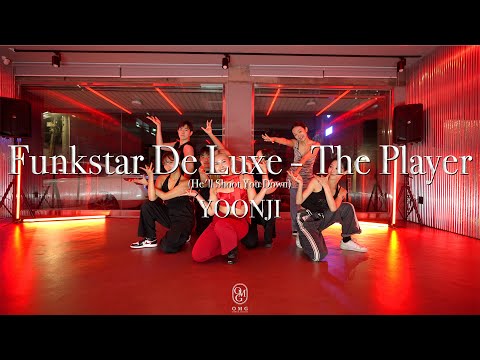 YOONJI Choreography / Funkstar De Luxe - The Player (He'll Shoot You Down)