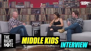 Rod Yates Interviews Middle Kids on The Right Note