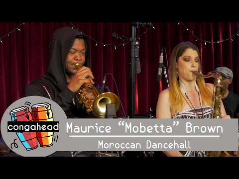 Maurice "Mobetta" Brown performs Moroccan Dancehall