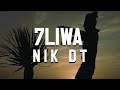 7LIWA - NIK DT (Official Music Video) #WF2